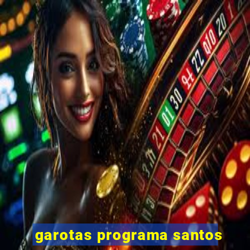 garotas programa santos